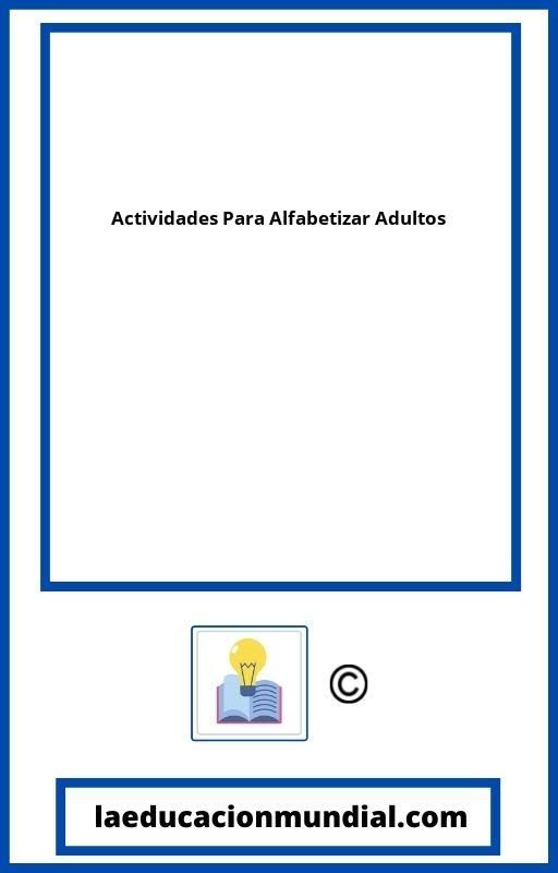 Actividades Para Alfabetizar Adultos PDF
