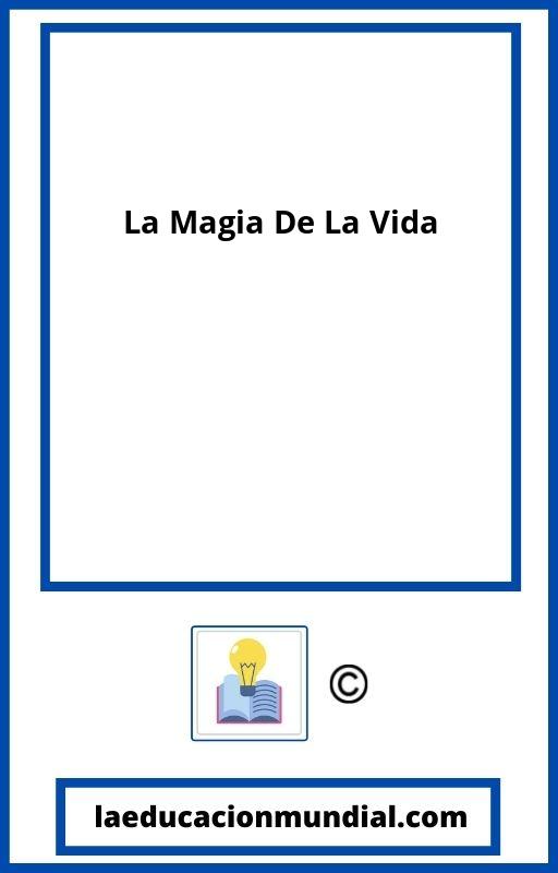 La Magia De La Vida PDF