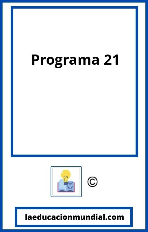 Programa 21 PDF